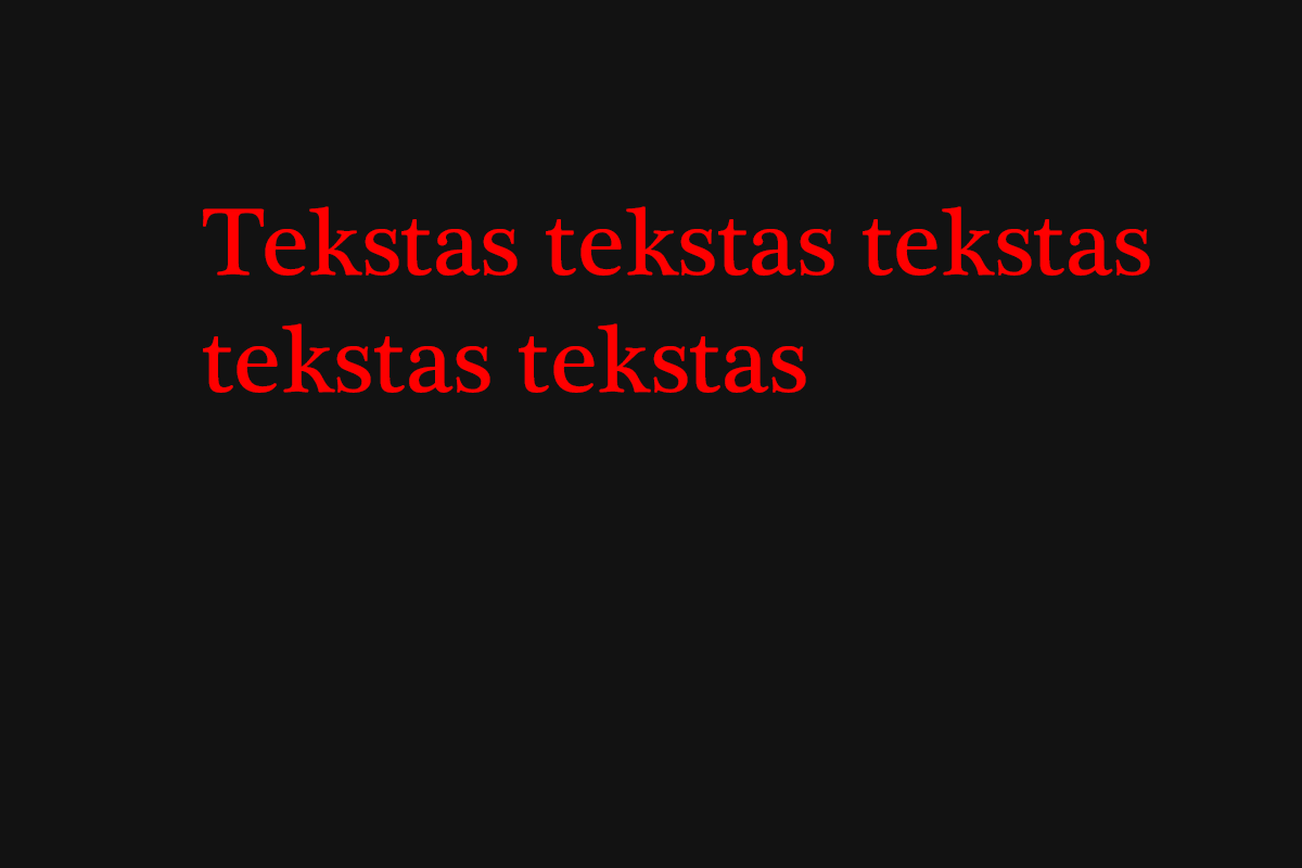 Stipriausi Lietuvoje
